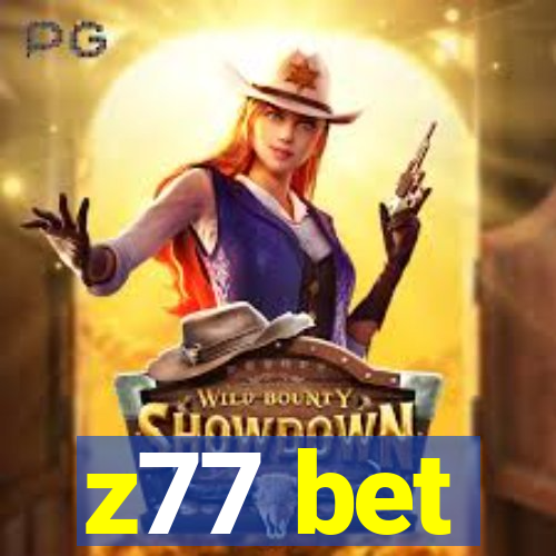 z77 bet